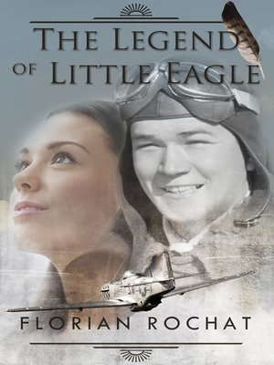cover image of The Legend of Little Eagle